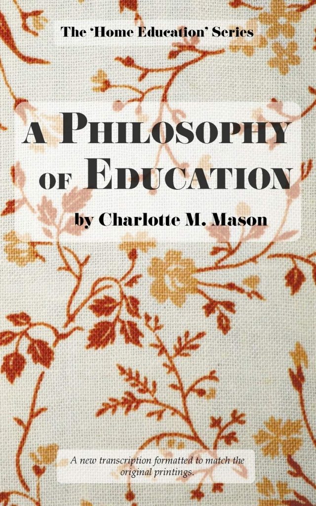'A Philosophy of Education' by Charlotte Mason