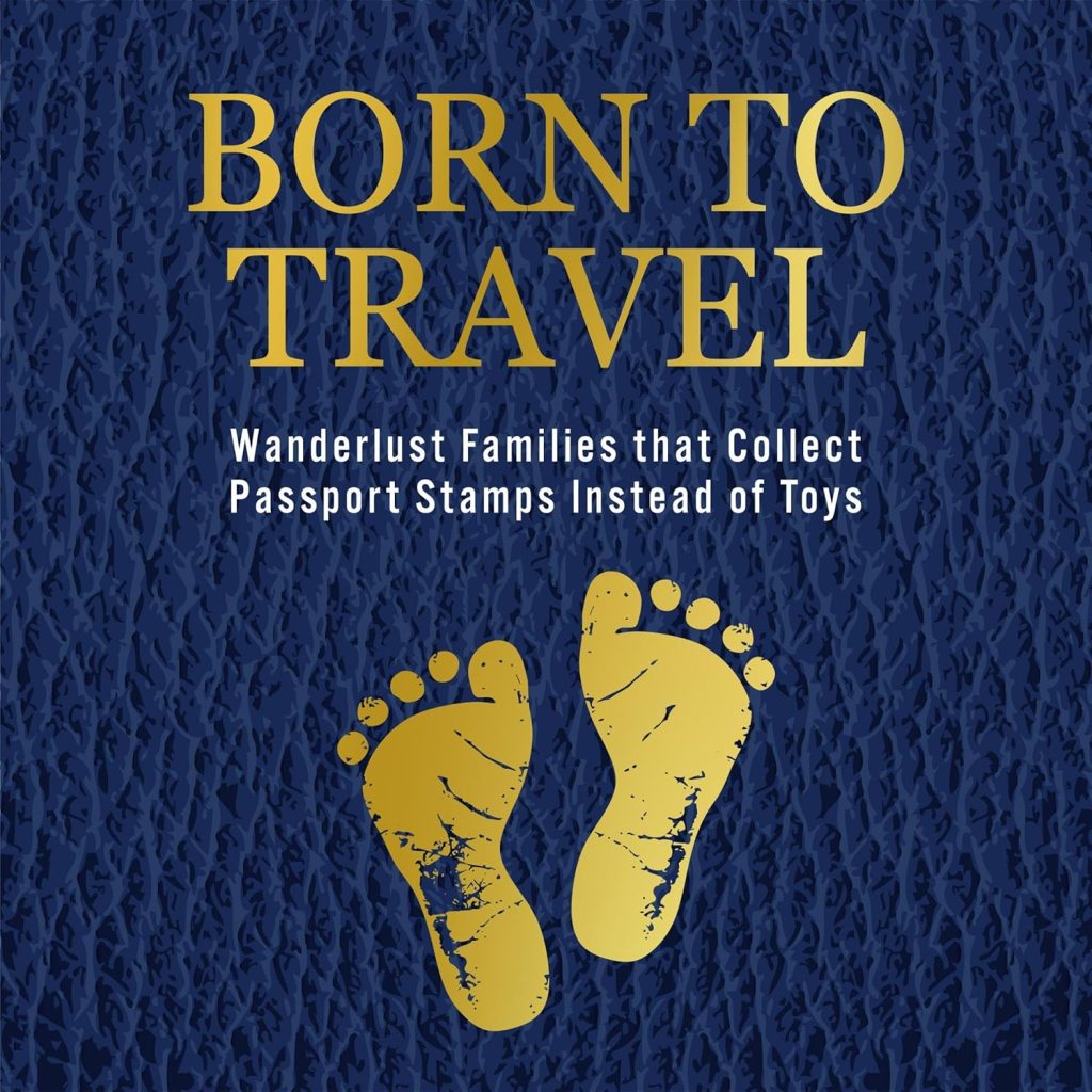 Born to Travel by Sara Tyler