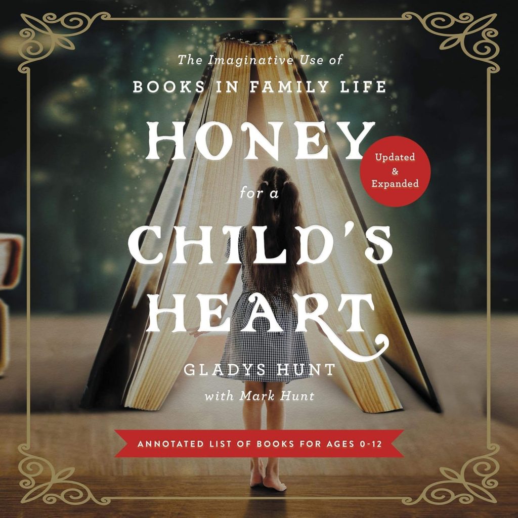 Honey for the Child's Heart' by Gladys Hunt